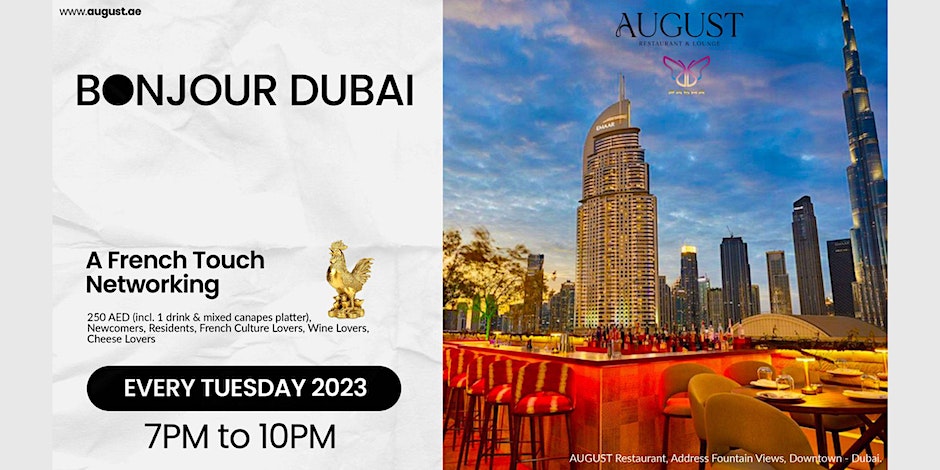 BONJOUR DUBAI - A French Touch Networking